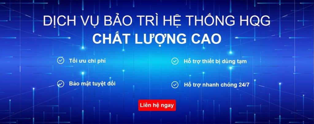 dich-vu-bao-tri-he-thong-it-hqg